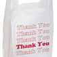 White thank you plastic Bag size 11.5"X6.5"X21.5" MIC 13