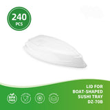 RL4 - 30 LID FOR BOAT-SHAPED SUSHI TRAY 240pcs